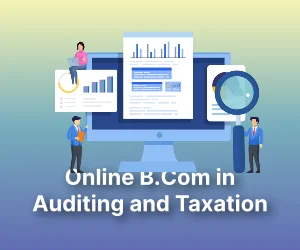 Online B.com in Auditing and Taxation